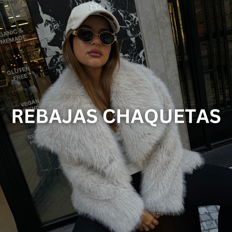 REBAJAS 2025 ABRIGOS Y CHAQUETAS