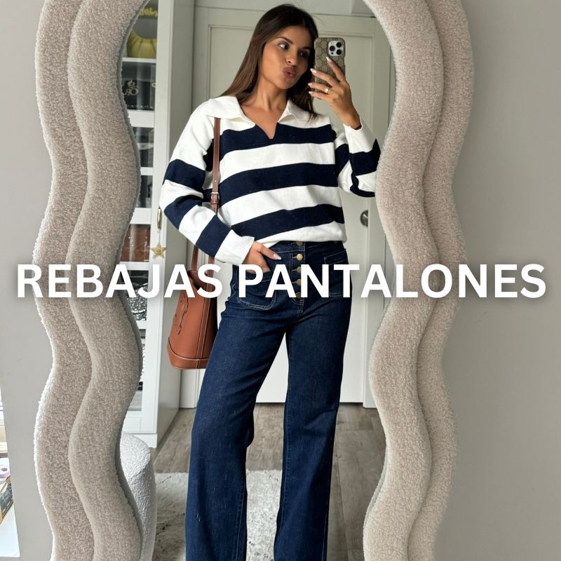REBAJAS 2025 FALDAS Y PANTALONES